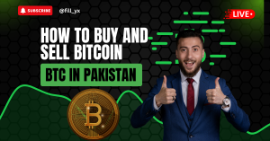 How to Buy and Sell Bitcoin (BTC) in Pakistan